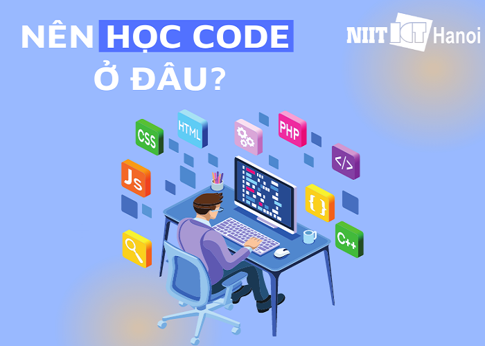 HỌC CODE Ở ĐÂU TỐT?