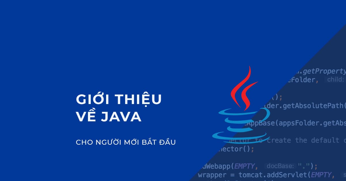 Giới thiệu về Java cho người mới bắt đầu