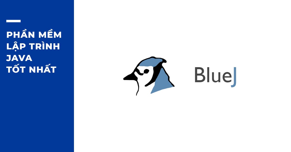 Phần mềm Lập trình Java tốt nhất: BlueJ