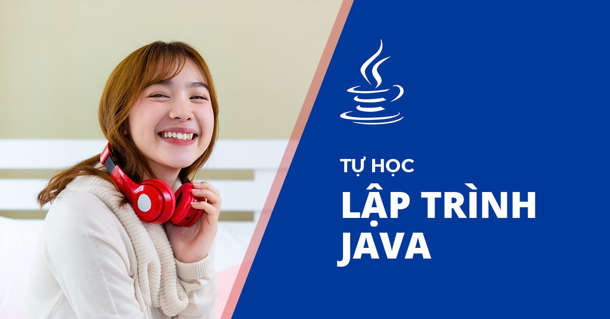 Hướng dẫn Tự học Lập trình Java (One for All)