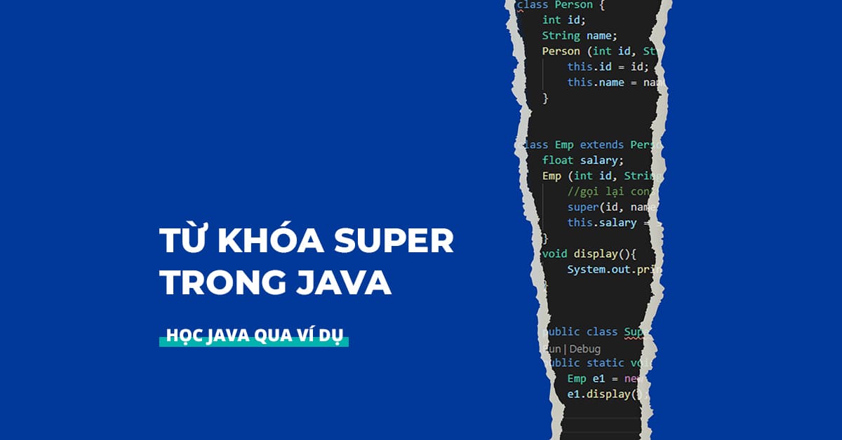 Từ khóa Super trong Java