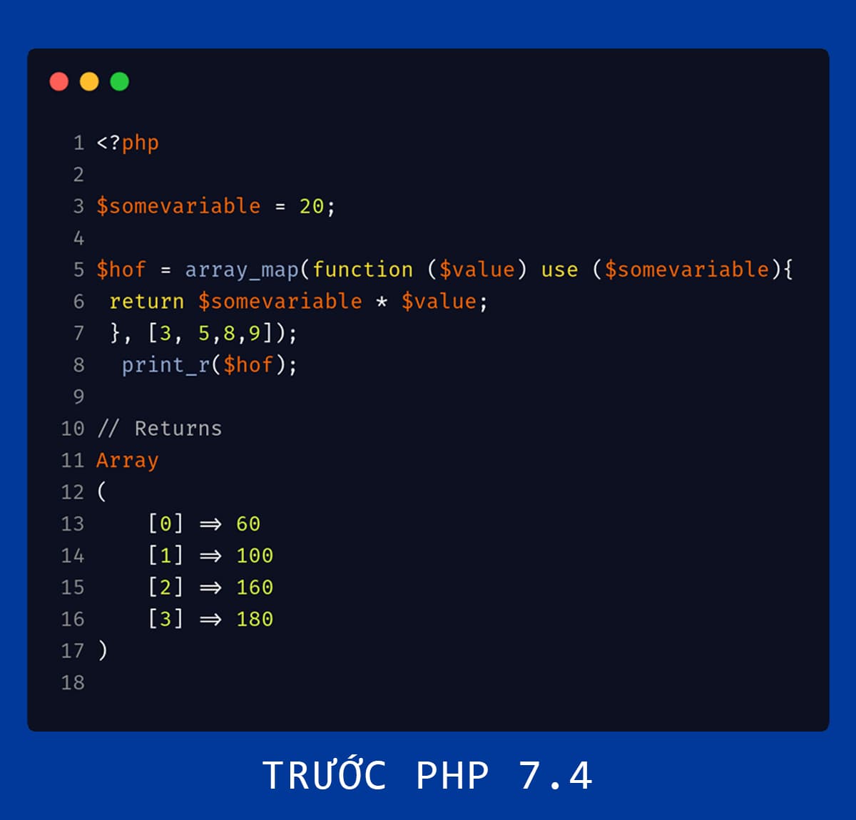 Sử dụng array_map trước phiên bản PHP 7.4
