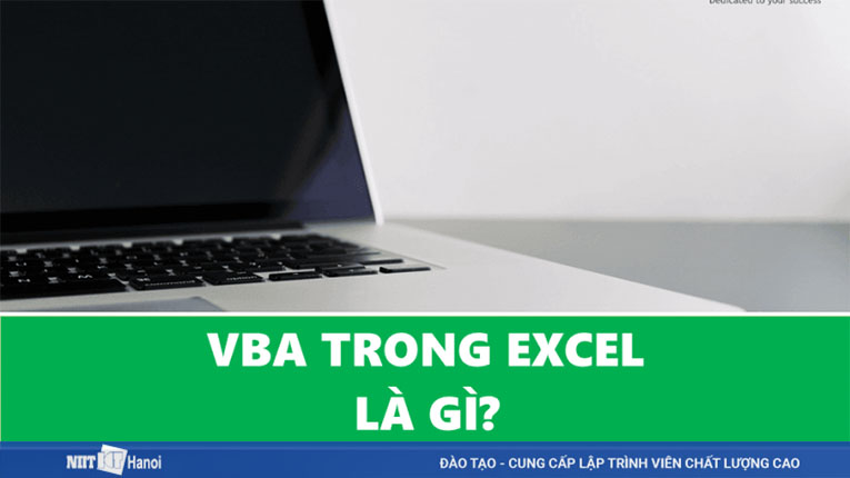 Khóa học VBA Excel giúp khai thác triệt để sức mạnh của Micosoft