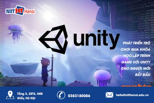 Phát triển trò chơi qua khóa học lập trình Game với Unity cho người mới bắt đầu