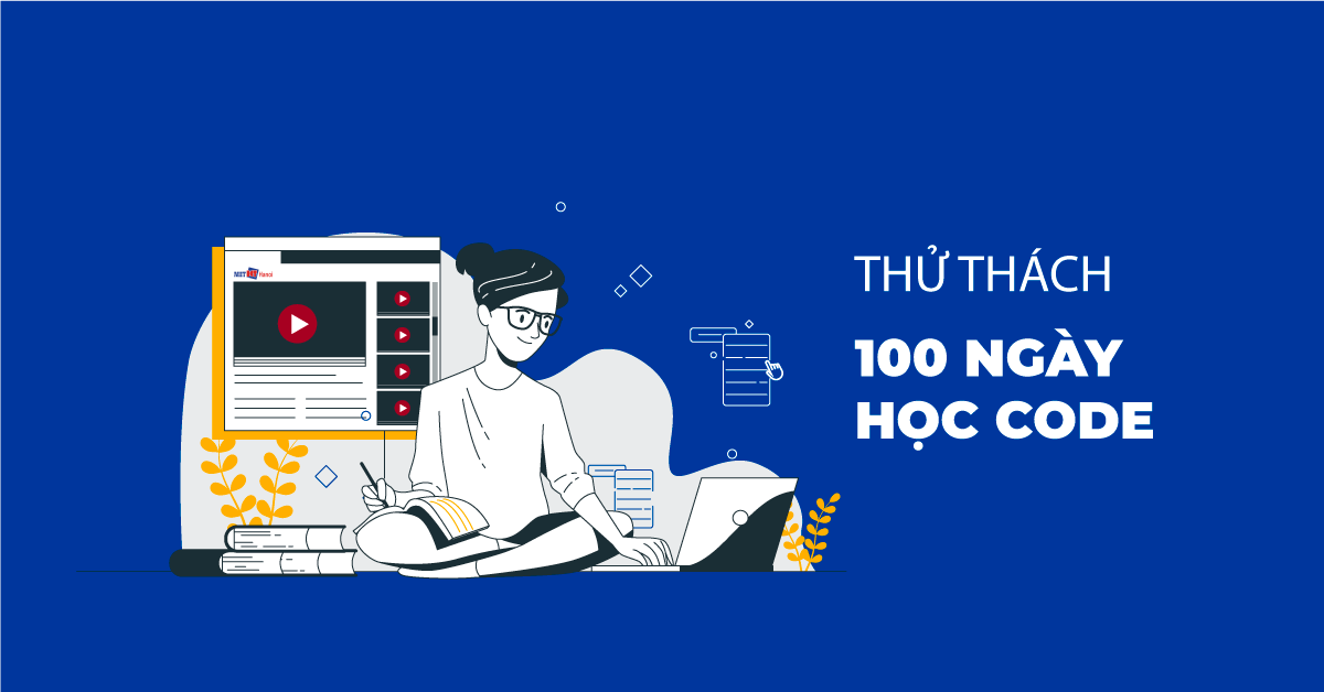 Thử thách 100 Ngày HỌC CODE