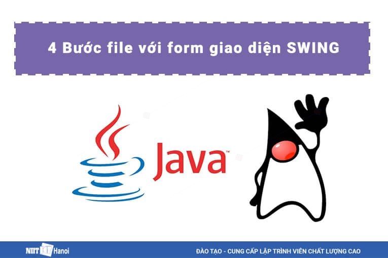 4 bước Ghi file trong Java với Form giao diện Swing - Lập trình Java Swing