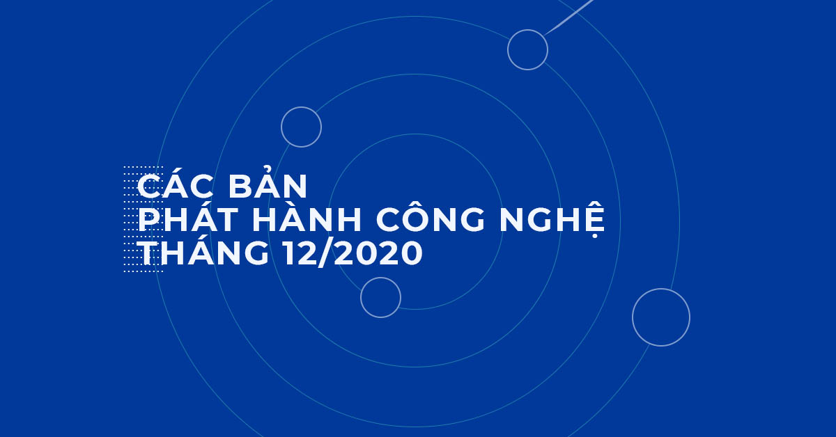 Tháng 12 công nghệ có gì mới?