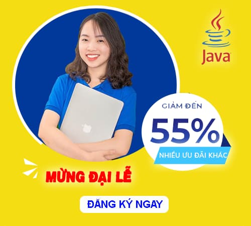 Giờ vàng Java - Thả ga đăng ký học với học phí hấp dẫn