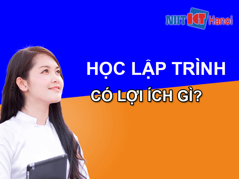 Học lập trình có lợi ích gì?