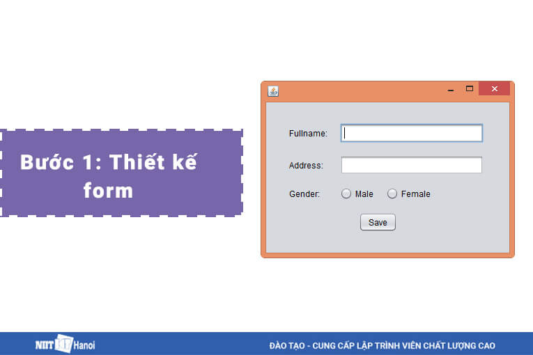 Thiết kế Form - Lập trình Java với Swing