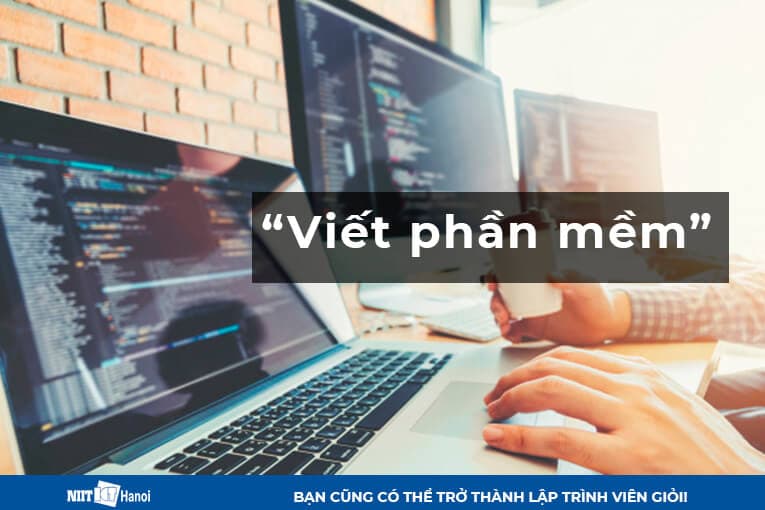 Học lập trình ra viết phần mềm