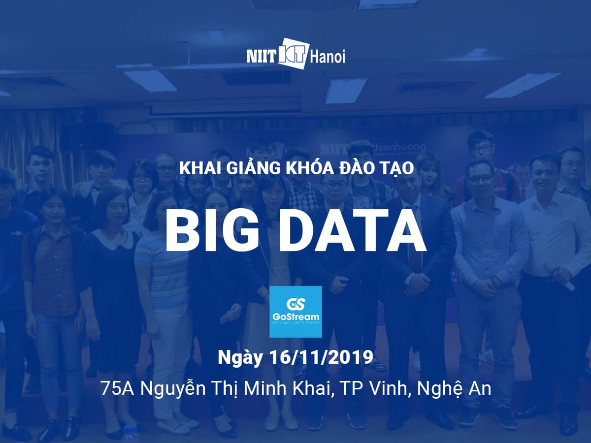 Khai giảng Khóa học Big Data cho công ty GoStream