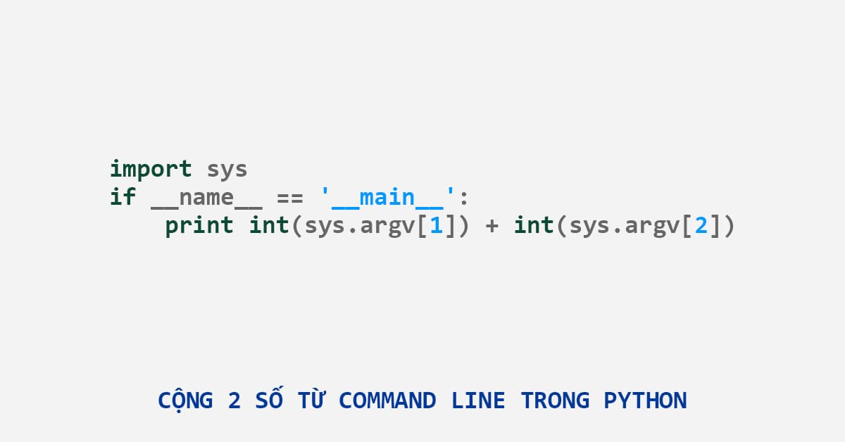 Chương trình cộng 2 số từ dòng lệnh trong Python
