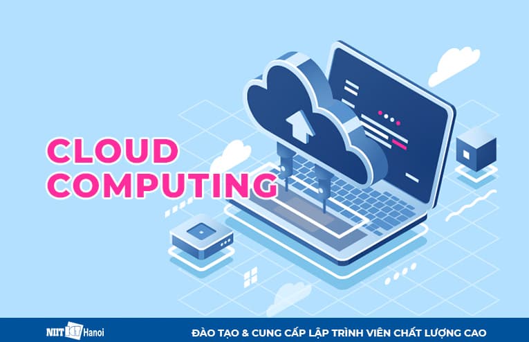 Cloudcomputing - Công nghệ điện toán đám mây