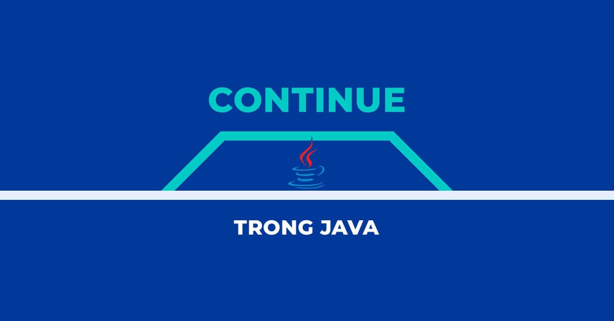 Continue trong Java