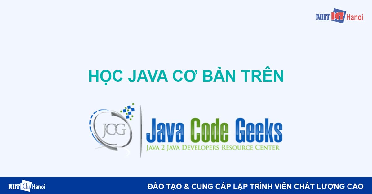 Học Java cơ bản trên Java Code Geeks