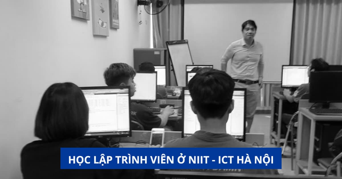 Học lập trình viên ở NIIT - ICT Hà Nội