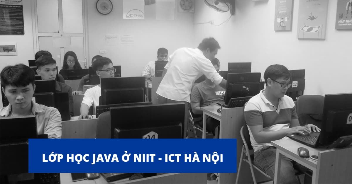 Hình ảnh lớp học Java ở NIIT - ICT Hà Nội