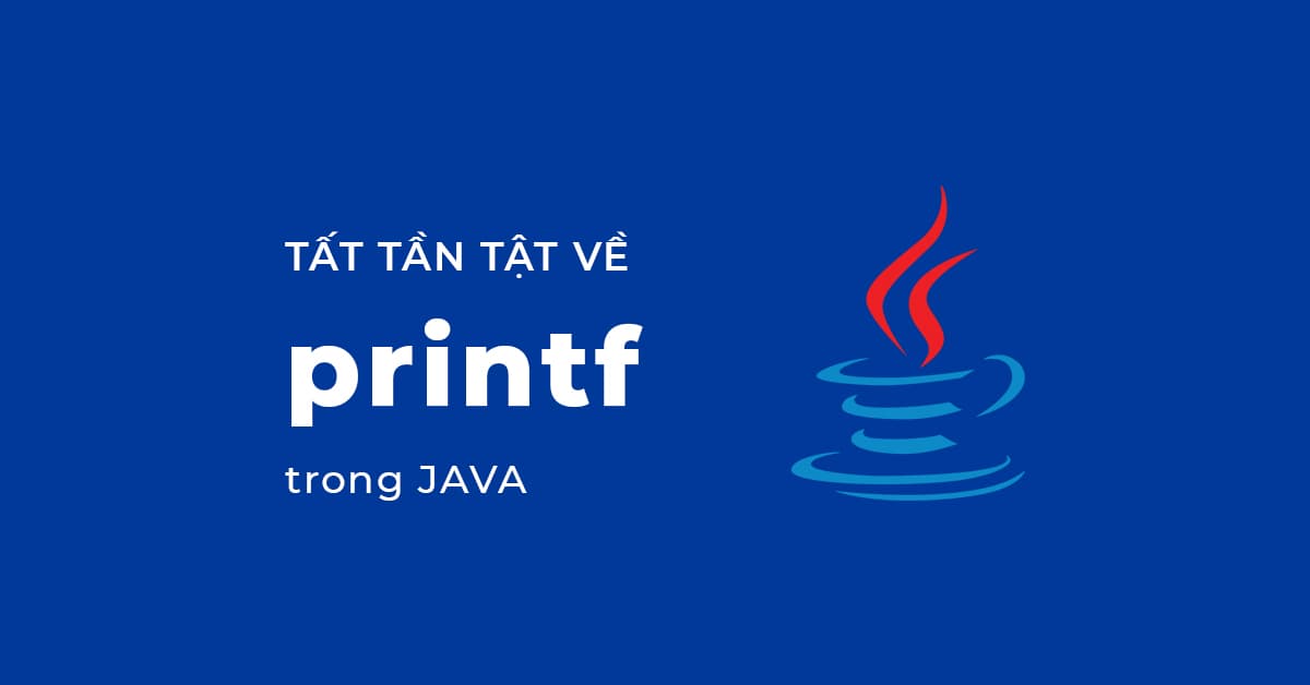 Phương thức printf trong Java