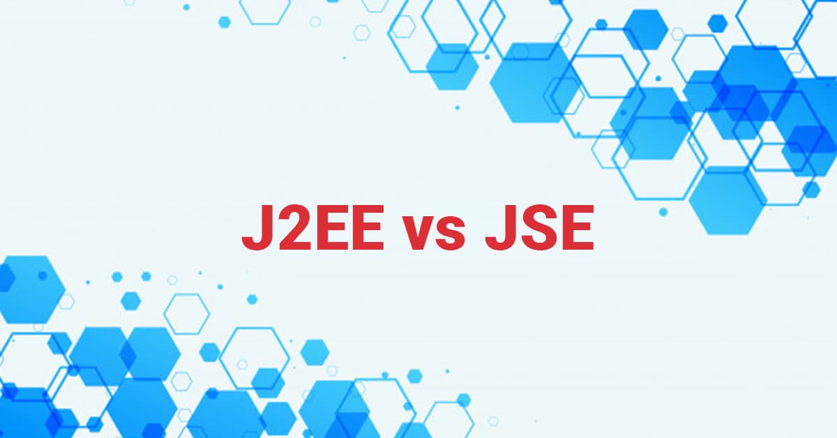 J2EE và JSE