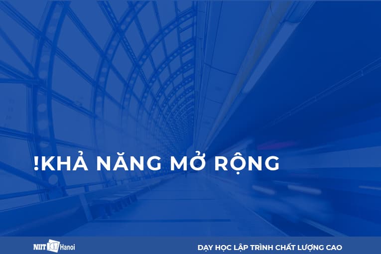 Lập trình mà không quan tâm đến khả năng mở rộng