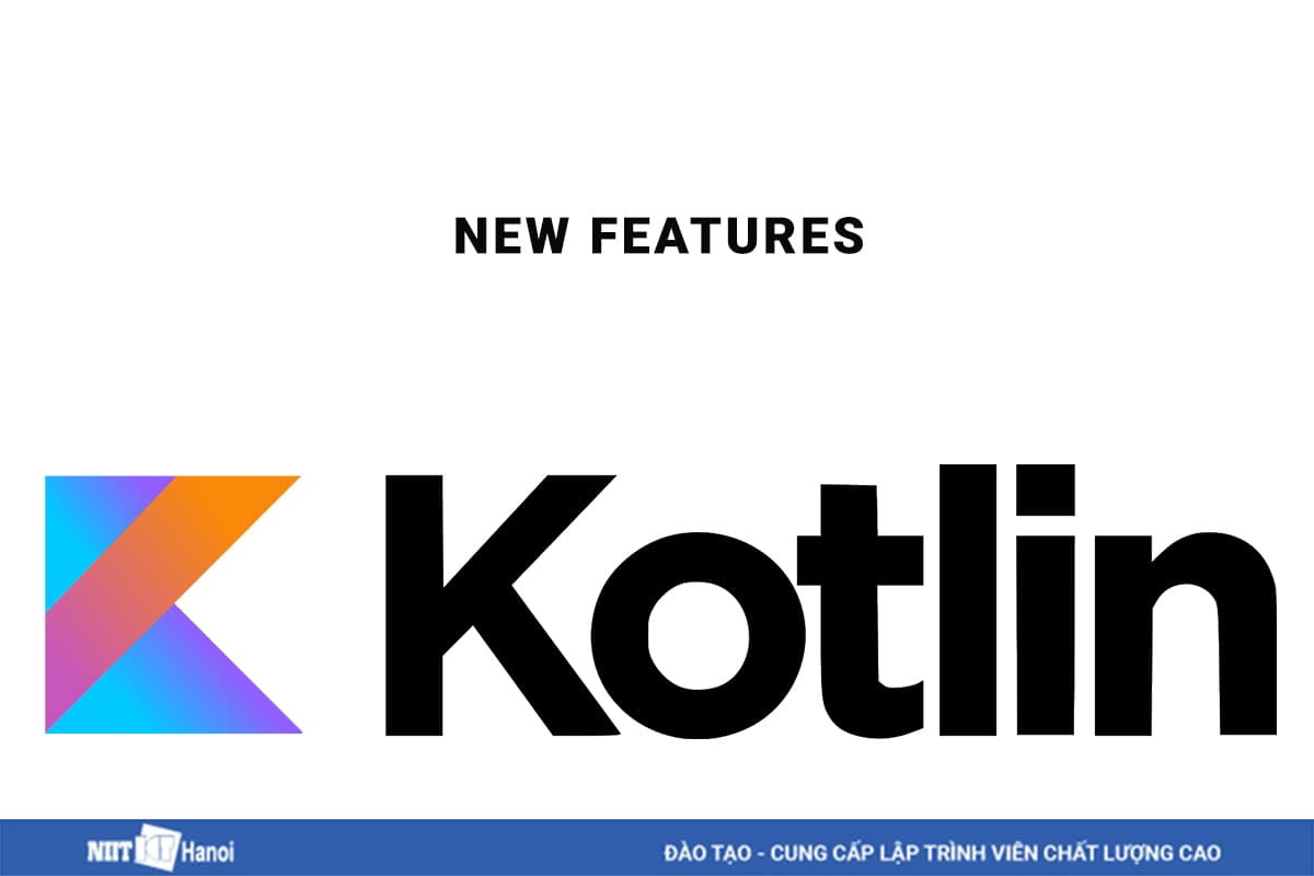 Tính năng mới của Kotlin