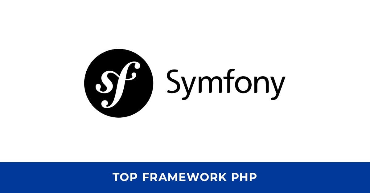 Top Framework PHP: Symfony