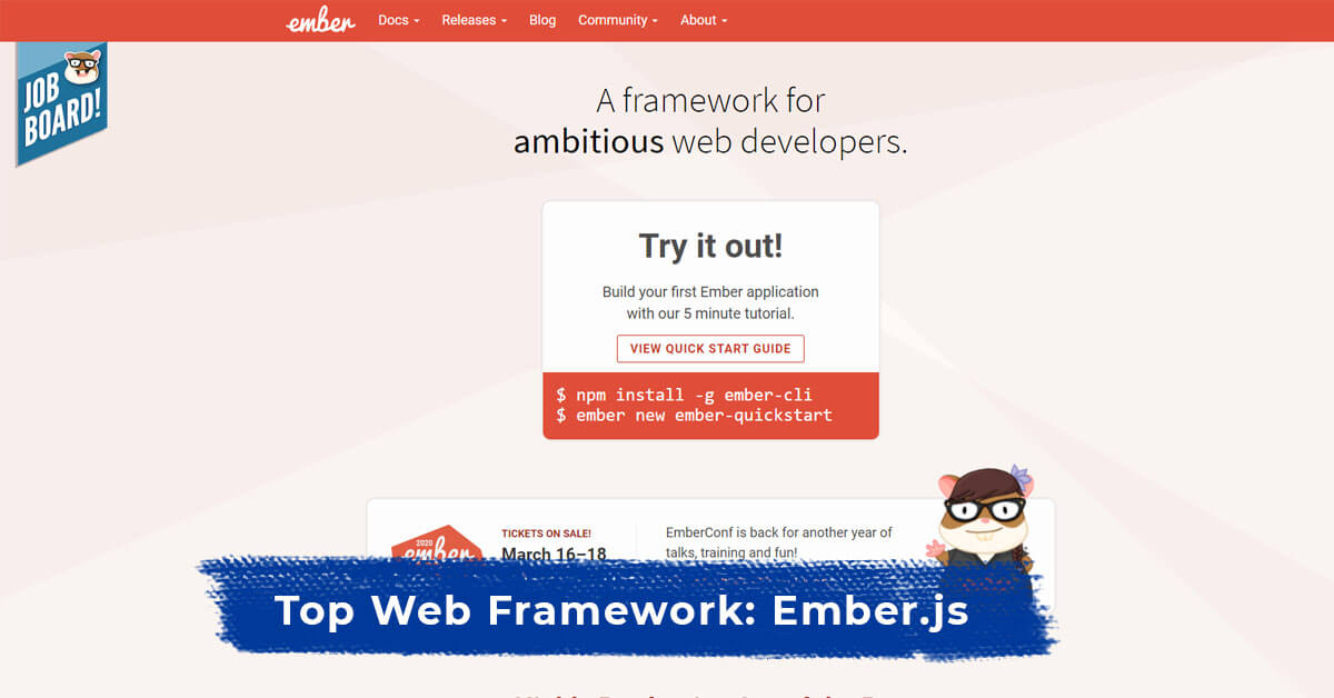 Top Web Framework: Ember.js