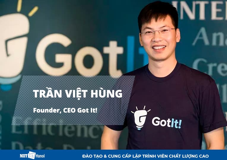 Tiến sĩ Trần Việt Hùng - Founder, CEO Got It