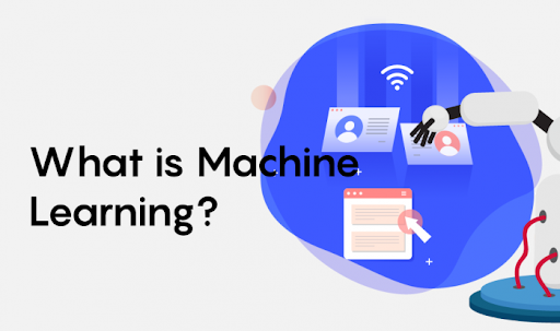 Machine Learning là gì và tại sao nó lại đang thay đổi thế giới?