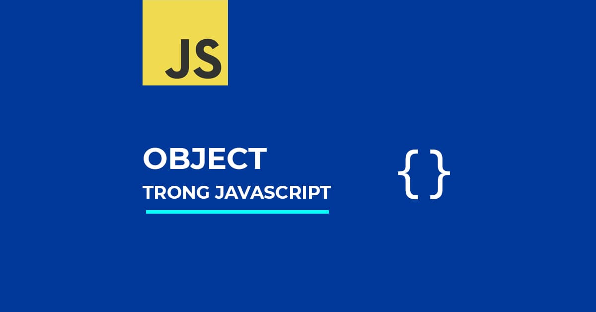Object trong JavaScript