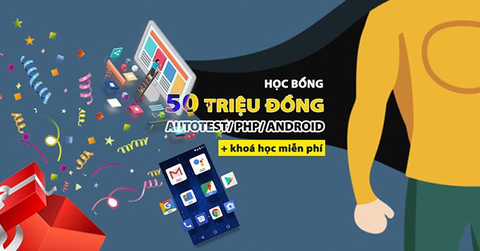 50% học phí Android, Autotest, PHP được tài trợ bởi doanh nghiệp trong T5-2018