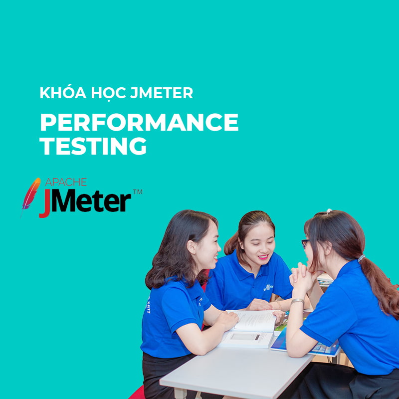 Khóa học JMeter: Performance Testing