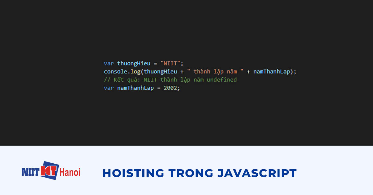Hoisting trong JavaScript