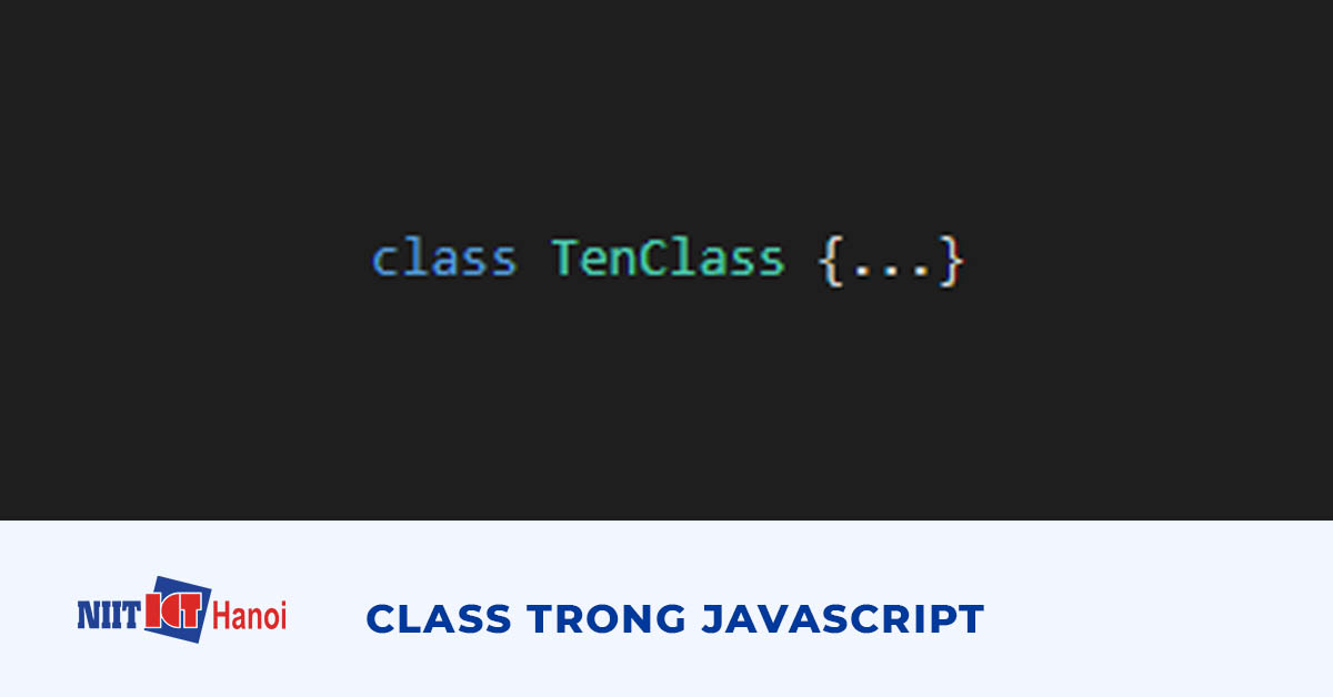 Class trong JavaScript