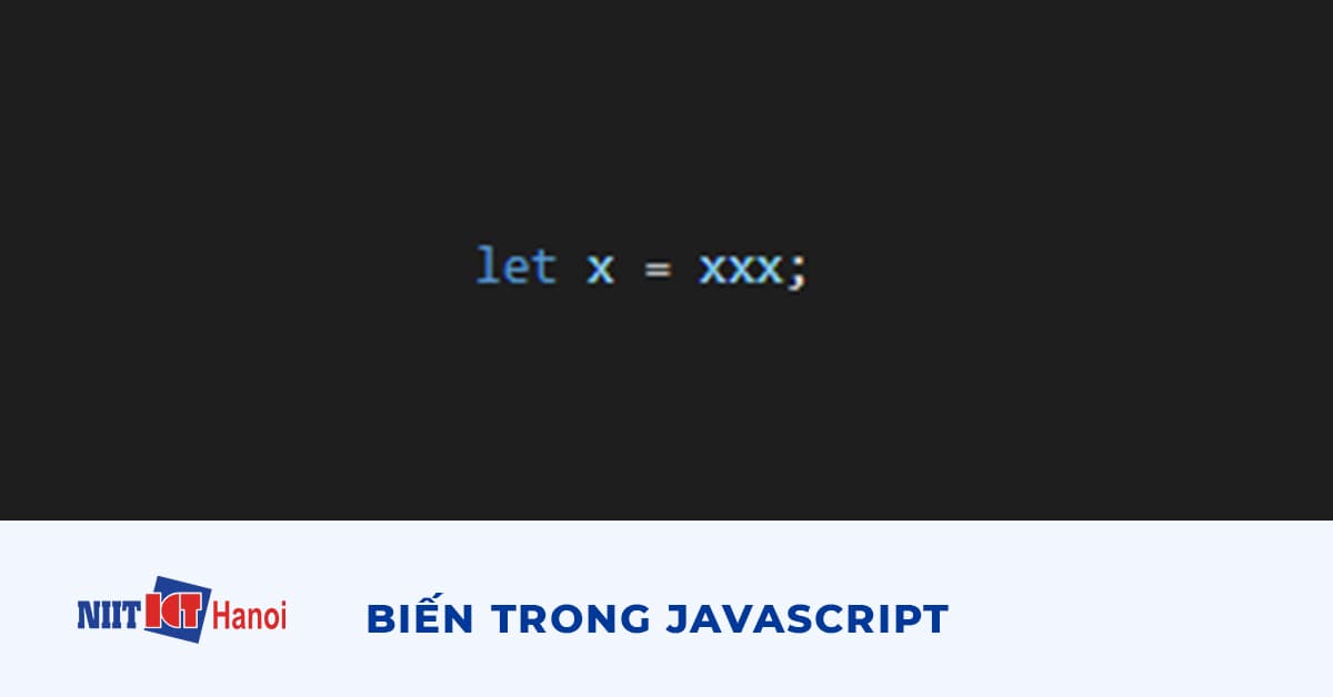Biến trong JavaScript