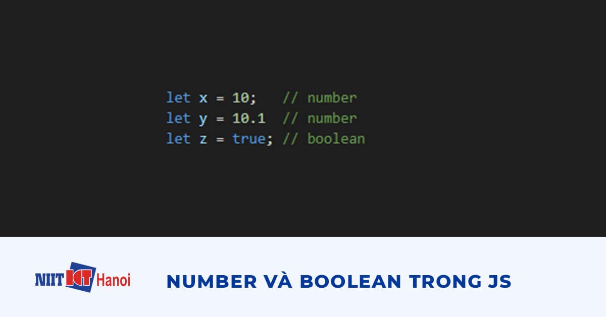 Number và Boolean trong JavaScript