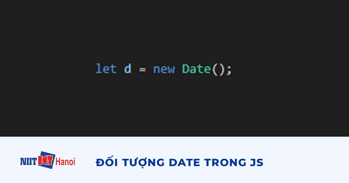 Đối tượng Date trong JavaScript