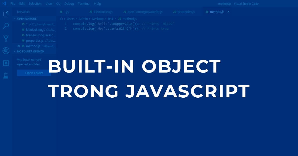 Built-in Object - Đối tượng được tích hợp sẵn trong Javascript