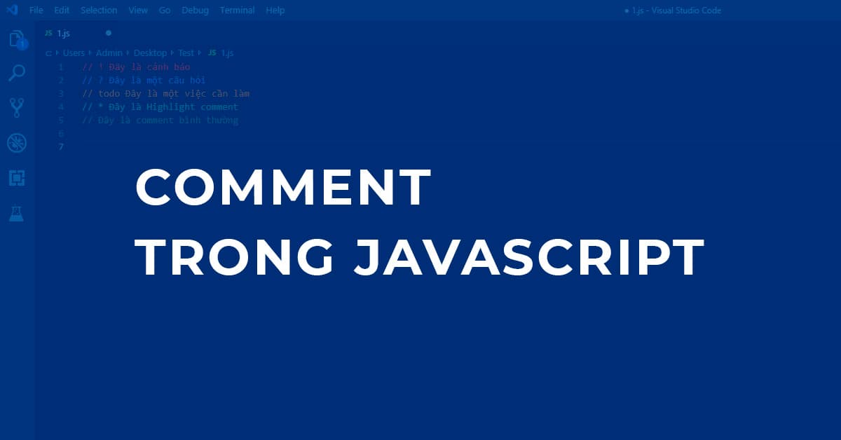 Cách comment trong Javascript
