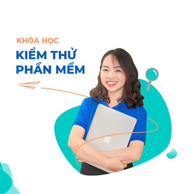 Khóa học Kiểm thử phần mềm (Tester) tại Hà Nội
